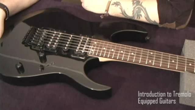 Introduction To Tremolo Equipped Guitars