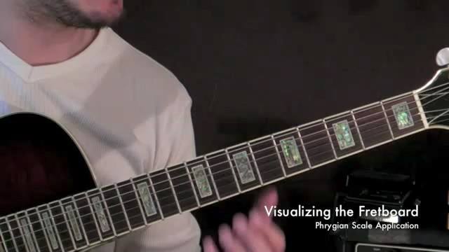 Visualizing the Fretboard - Phrygian Scale Application